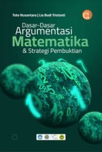 Image of Dasar-Dasar Argumentasi Matematika dan Strategi Pembuktian