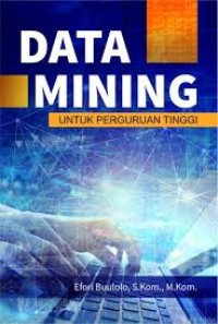 Image of Data Mining Untuk Perguruan Tinggi