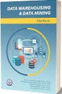 Image of Data Warehousing dan Data Mining Edisi Revisi