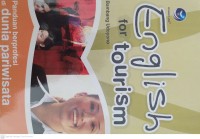 Image of English for Tourism: Panduan Berprofesi di Dunia Pariwisata