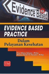 Image of Evidence Based Pratice dalam Pelayanan Kesehatan