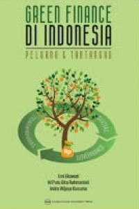 Image of Green Finance Di Indonesia: Peluang Dan Tantangan