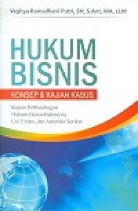 Image of Hukum Bisnis; Konsep & Kajian Kasus