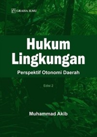 Image of Hukum Lingkungan Perspektif Otonomi Daerah