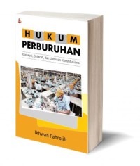 Image of Hukum Perburuhan: konsepsi, sejarah, dan Jaminan Konstitusional