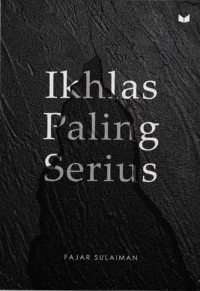 Image of Ikhlas Paling Serius
