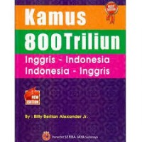 Image of Kamus 800 Triliun Inggris - Indonesia Indonesia - Inggris