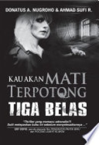 Image of Kau Akan Mati Terpotong Tiga Belas