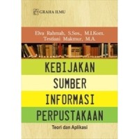 Image of Kebijakan Sumber Informasi Perpustakaan: Teori dan Aplikasi