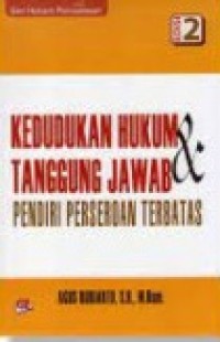 Image of Kedudukan Hukum Dan Tanggung Jawab Pendiri Perseroan Terbatas