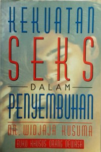 Image of Kekuatan Seks dalam Penyembuhan