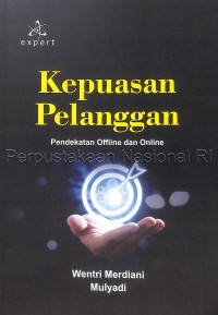 Image of Kepuasan Pelanggan; Pendekatan Offline Dan Online