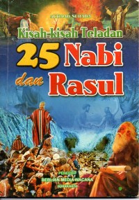 Image of Kisah-Kisah Teladan 25 Nabi dan Rasul