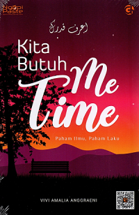 Image of Kita Butuh Me Time