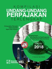Image of Kompilasi Undang-Undang Perpajakan Terlengkap Edisi 2018