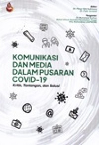 Image of Komunikasi & Media Dalam Pusaran Covid-19