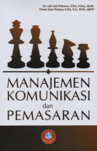 Image of Manajemen Komunikasi Dan Pemasaran