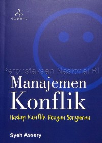 Image of Manajemen Konflik; Hadapi Konflik Dengan Senyuman
