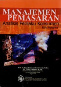 Image of Manajemen Pemasaran Analisis Perilaku Konsumen Ed 1