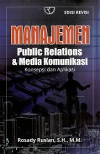 Image of Manajemen Public Relations Dan Media Komunikasi Edisi Revisi