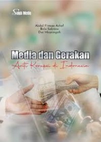 Image of Media dan Gerakan Antikorupsi di Indonesia