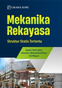 Image of Mekanika Rekayasa: Struktur Statis Tertentu
