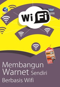 Image of Membangun Warnet Sendiri Berbasis Wifi