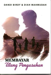 Image of Membayar Utang Pengasuhan