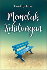 Image of Memeluk Kehilangan