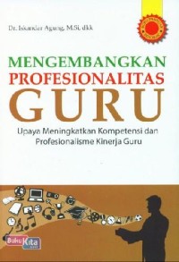 Image of Mengembangkan Profesionalitas Guru