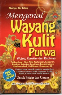Image of Mengenal Wayang Kulit Purwa: wujud, karakter dan kisahnya