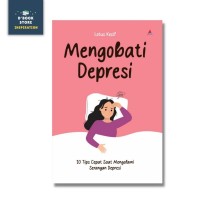Image of Mengobati Depresi: 10 Tips Cepat Saat Mengalami Serangan Depresi