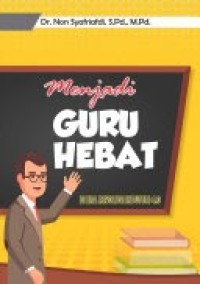 Image of MENJADI GURU HEBAT di Era Revolusi Industri 4.0