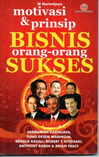 Image of Motivasi dan Prinsip Bisnis Orang-Orang Sukses
