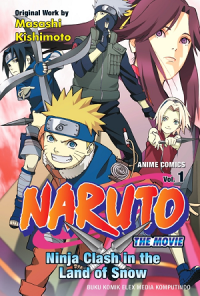 Image of Naruto The Movie: Ninja Clash in The Land of Snow Vol. 1