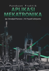 Image of Panduan Praktik Aplikasi Mekatronika