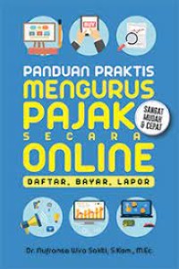 Image of Panduan Praktis Mengurus Pajak Secara Online