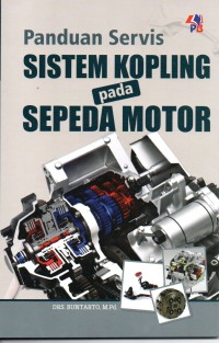 Image of Panduan Servis Sistem Kopling pada Sepeda Motor