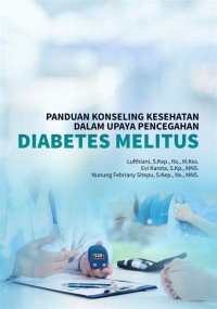 Image of Panduan Konseling Kesehatan Dalam Upaya Pencegahan Diabetes Melitus