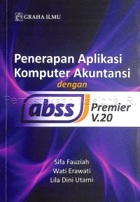 Image of Penerapan aplikasi komputer akuntansi dengan ABSS premier v.20