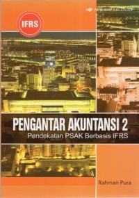 Image of Pengantar Akuntansi 2; Pendekatan PSAK Berbasis IFRS