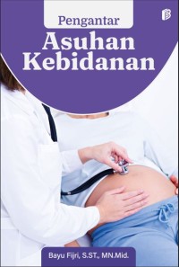 Image of Pengantar Asuhan Kebidanan