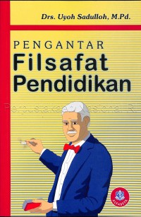 Image of Pengantar Filsafat Pendidikan