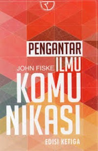 Image of Pengantar Ilmu Komunikasi Edisi 3
