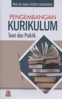 Image of Pengembangan Kurikulum: Teori dan Praktik