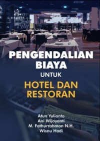 Image of Pengendalian Biaya Untuk Hotel Dan Restoran