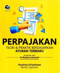 Image of Perpajakan : Teori Dan Praktik Berdasarkan Aturan Terbaru
