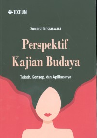 Image of Perspektif Kajian Budaya: Tokoh Konsep dan Aplikasinya