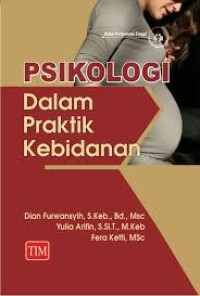 Image of Psikologi dalam Praktik Kebidanan