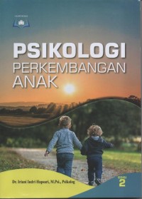 Image of Psikologi Perkembangan Anak Edisi 2